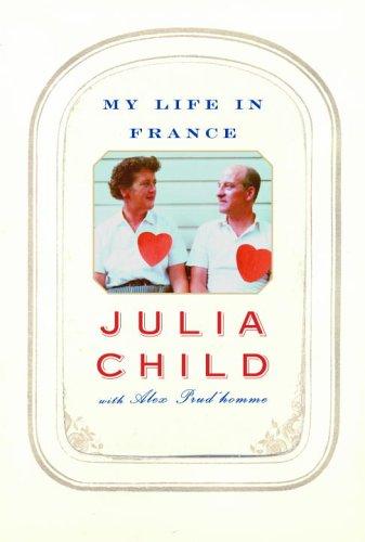 My Life in France by Julia Child book cover