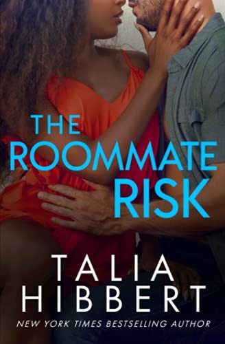 The Roommate Risk by Talia Hibbert book cover