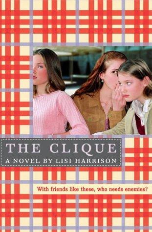 The Clique: Clique Rules by Lisi Harrison book cover