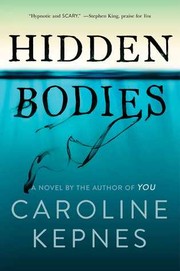 Hidden bodies by Caroline Kepnes book cover