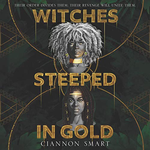 Witches Steeped in Gold by Ciannon Smart book cover