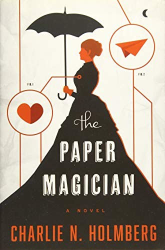 The Paper Magician by Charlie N. Holmberg book cover