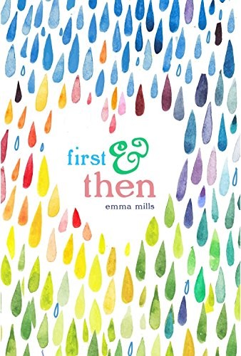 First & Then by Emma Mills book cover