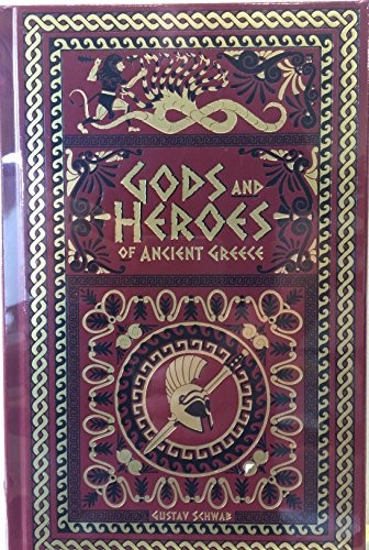 Gods and Heroes of Ancient Greece by schwab book cover