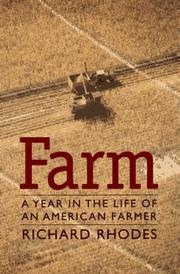 Farm by Richard Rhodes book cover