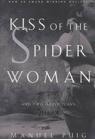 Kiss of the Spider Woman by Manuel Puig book cover