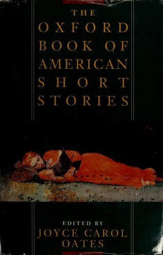 The Oxford Book of American Short Stories by Joyce Carol Oates book cover