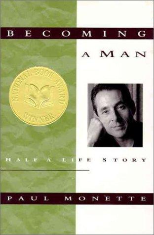 Becoming a Man: Half a Life Story by Paul Monette book cover