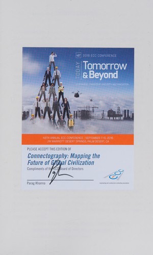 Connectography: Mapping the Future of Global Civilization by Parag Khanna book cover