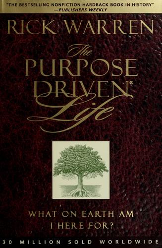 The Purpose Driven Life by Rick Warren book cover