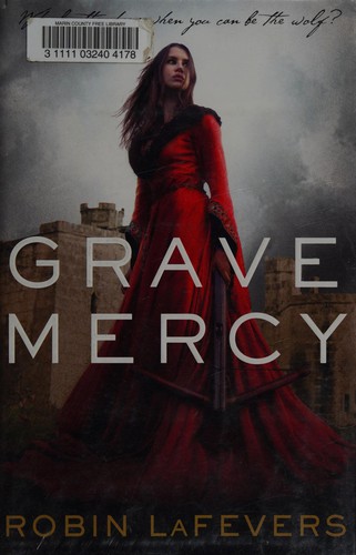 Grave Mercy by Robin LaFevers book cover