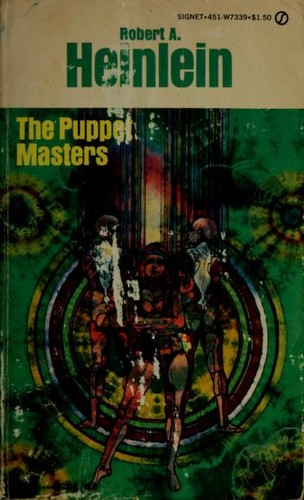 The Puppet Masters by Robert A. Heinlein book cover