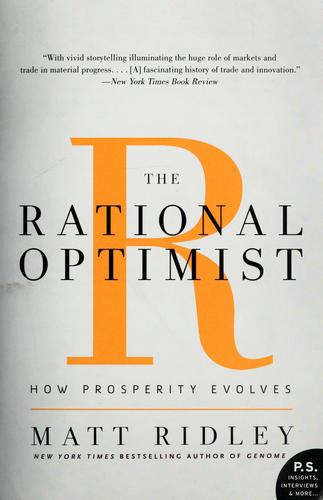 The Rational Optimist: How Prosperity Evolves by Matt Ridley book cover