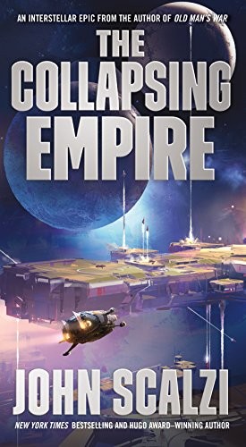 The Collapsing Empire by John Scalzi book cover