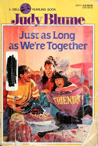 Just as Long as We're Together by Judy Blume book cover