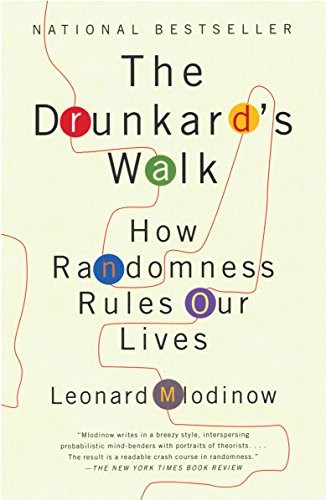 The Drunkard's Walk: How Randomness Rules Our Lives by Leonard Mlodinow book cover