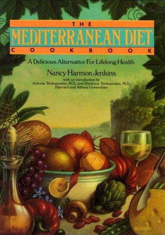 Mediterranean Diet Cookbook: 100+ Recipes To Lose Weight & Feel Your Best by Nancy Harmon Jenkins book cover