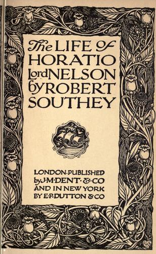 The Life of Horatio, Lord Nelson by Robert Southey book cover