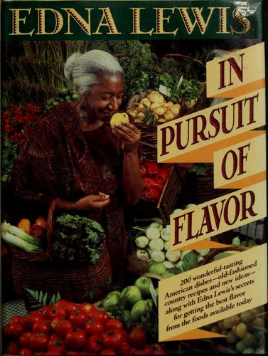 In Pursuit of Flavor by Edna Lewis book cover