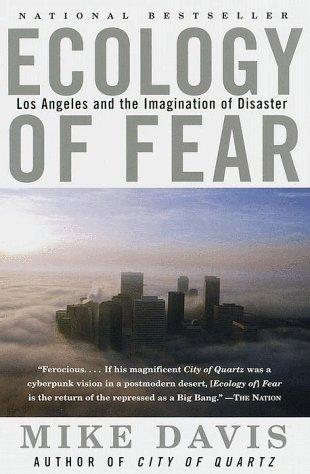 Ecology of Fear: Los Angeles and the Imagination of Disaster by Mike Davis book cover