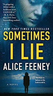 Sometimes I lie by Alice Feeney book cover