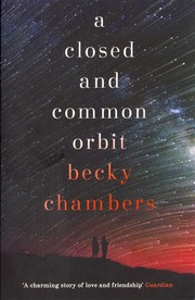 A Closed and Common Orbit by Becky Chambers book cover