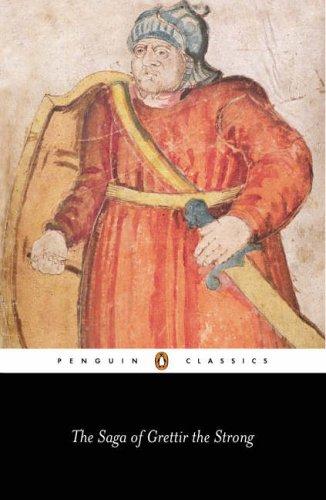 The Saga of Grettir the Strong by Anonymous book cover