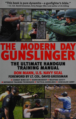 The Modern Day Gunslinger: The Ultimate Guide to Concealed Carry by Don D. Mann book cover