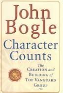 Character Counts: Leadership and Ethics by John C. Bogle book cover