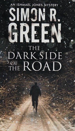 The Dark Side of the Road by Simon R. Green book cover