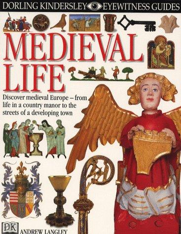 Medieval Life: Archaeology and the Anglo-Saxon Church by Andrew Langley book cover