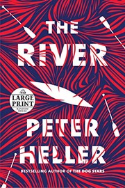 The River by Peter Heller book cover