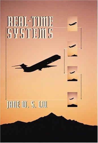 Real-Time Systems: Design Principles for Distributed Embedded Applications by Jane W. S. Liu book cover