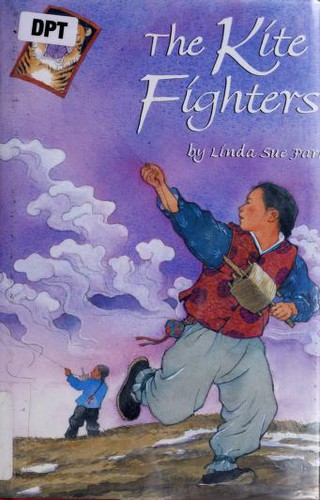 The Kite Fighters by Linda Sue Park book cover