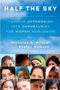 Half the Sky: Turning Oppression into Opportunity for Women Worldwide by Nicholas D. Kristof and Sheryl WuDunn book cover