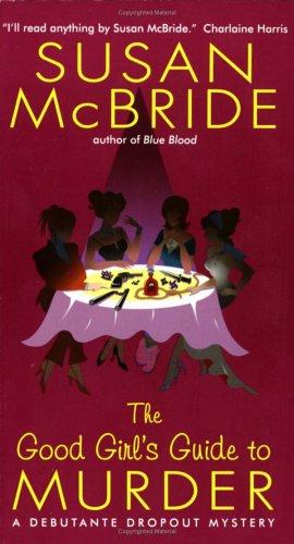 The Good Girl's Guide to Murder by McBride, Susan book cover