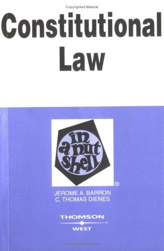 Constitutional Law in a Nutshell by Jerome A. Barron book cover