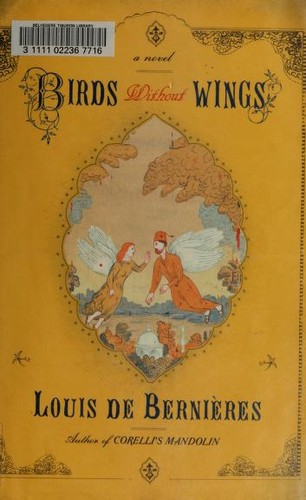Birds Without Wings by Louis de Bernières book cover