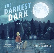 The Darkest Dark by Chris Hadfield book cover
