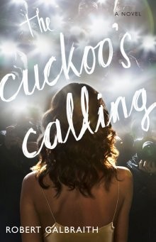 The Cuckoo's Calling by Robert Galbraith (J.K. Rowling) book cover
