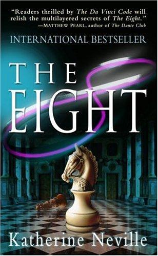 The Eight by Katherine Neville book cover