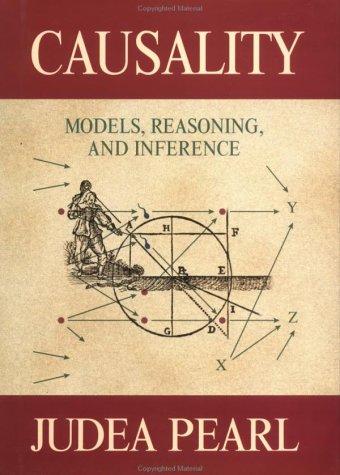 Causality: Models, Reasoning, and Inference by Judea Pearl book cover