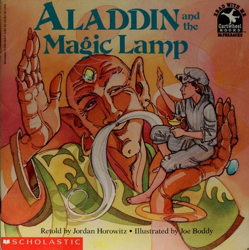Aladdin and the Magic Lamp by Jordan Horowitz book cover
