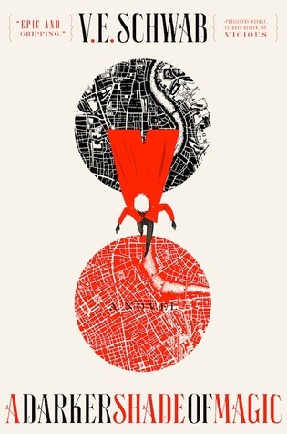 The Darker Shade of Magic by V.E. Schwab book cover