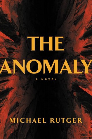 The Anomaly by Michael Rutger book cover