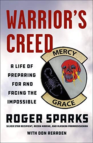 The Warrior's Creed by Roger Sparks, Don Rearden book cover
