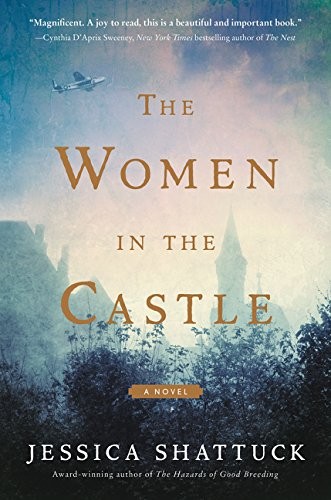 The Women in the Castle by Jessica Shattuck book cover