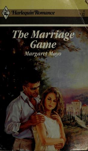 The Marriage Game by Margaret Mayo book cover