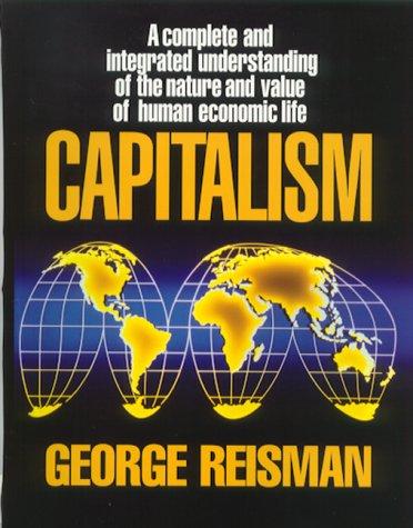Capitalism: A Treatise on Economics by George Reisman book cover