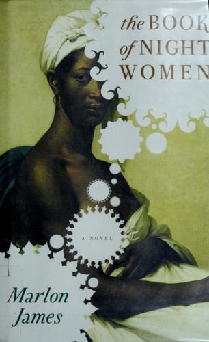The Book of Night Women by Marlon James book cover